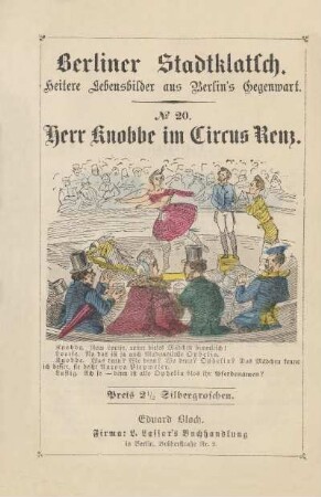 Herr Knobbe im Circus Renz