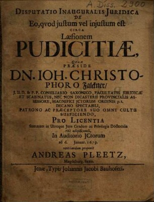 Disputatio inauguralis iuridica De eo quod iustum vel iniustum est circa laesionem pudicitiae