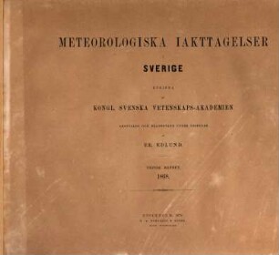 Meteorologiska iakttagelser i Sverige : = Observations météorologiques suédoises. 10. 1868 (1870)