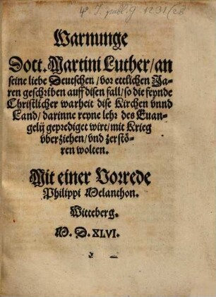 Warnunge Doct. Martini Luther an seine liebe Deutschen