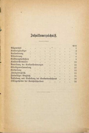 Das Konkurs-Verfahren an einem praktischen Fall dargestellt, (mit allen Anträgen, Entscheidungen, Verfügungen hierauf, Protokollen, Forderungsanmeldungen ...) unter besonderer Berücksichtigung der bayerischen Gesetze u. Ministerialvorschriften ...