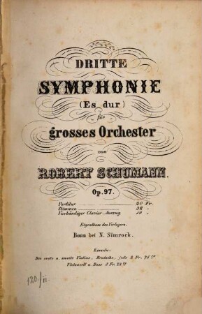 3. Symphonie : (Es Dur) ; für gr. Orchester ; op. 97