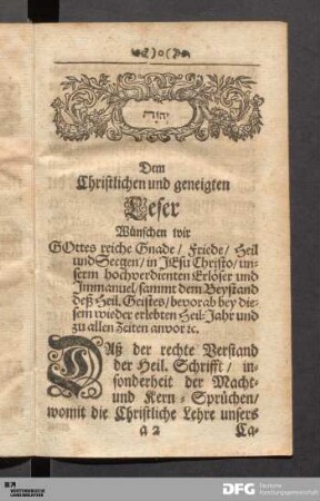 Dem Christlichen und geneigten Leser Wünschen wir