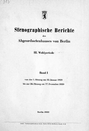 1959, III. Wahlperiode, Band I, 1.-26. Sitzung: Stenographischer Bericht