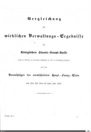 Vergleichung der wirklichen Verwaltungs-Ergebnisse der Königlichen Staats-Haupt-Kasse