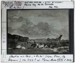 Paulus Potter: Auf der Weide, vier Rinder. Paris, Sammlung de la Tournelle
