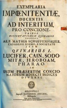 Exemplaria Poenitentiae Authore Deo, Et Impoenitentiae Authore Diabolo. [2], Exemplaria Impoenitentiae, Ducentis Ad Interitum, Pro Concione