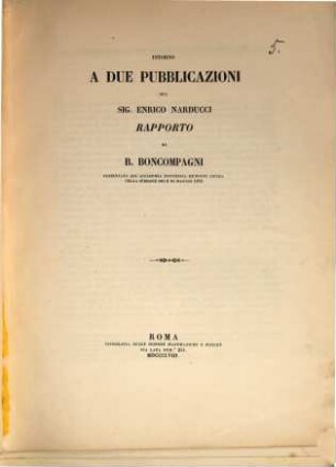Intorno a due pubblicazioni del Sig. Enrico Narducci