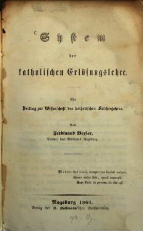System der katholischen Erlösungslehre : ein Beitrag zur Wissenschaft des katholischen Kirchenjahres