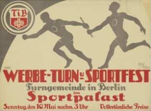 Werbe- Turn- und Sportfest. Turngemeinde in Berlin im Sportpalast