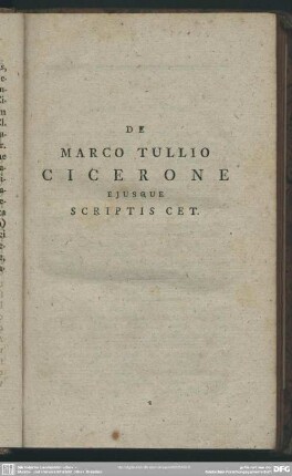 De Marco Tullio Cicerone Ejusque Scriptis Cet