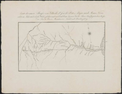Carte der neuen Strasse von Villa de St. José do Porto-Alegre nach Minas-Novas : welche im Jahre 1816 durch die Wälder gebahnt ward vom Coronel Bento Lourenco Vaz de Abreu e Lima, Inspector dieser Strasse ; Zur Reise des Prinzen Maximilian von Neuwied nach Brasilien gehörig