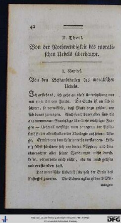 II. Theil. Von der Nothwendigkeit des moralischen Übels überhaupt.