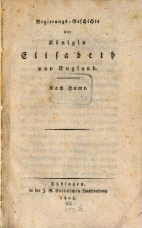 Regierungs-Geschichte der Königin Elisabeth von England