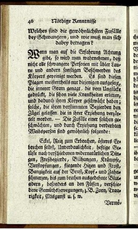 Welches sind die gewöhnlichsten Zufälle bey Schwangern, und wie muß man sich dabey betragen?