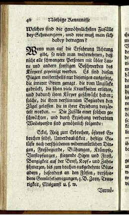 Welches sind die gewöhnlichsten Zufälle bey Schwangern, und wie muß man sich dabey betragen?