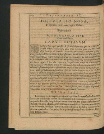 Disputatio Nona. Respondente M. Wolfgango Star