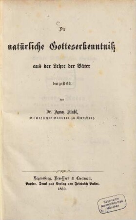Die natürliche Gotteserkenntnis aus der Lehre der Väter