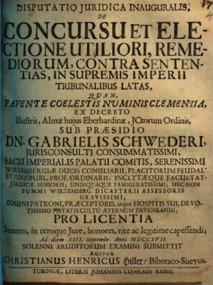 Disputatio iuridica inauguralis de concursu et electione utiliori, remediorum, contra sententias, in supremis imperii tribunalibus latas
