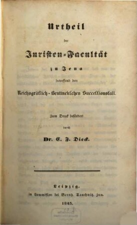 Urtheil der Juristen-Facultät in Jena betreffend den Reichsgräflich-Bentinckschen Successionsfall