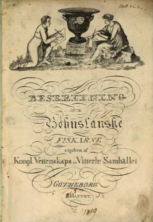 Beskrifning öfver Bohuslänske fiskarne, 1