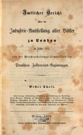 Amtlicher Bericht über die Industrie-Ausstellung aller Völker zu London im Jahre 1851, 1