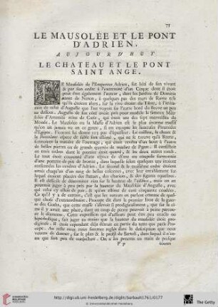 Le Mausolée et le Pont d’Adrien, aujourd’hui le chateau et le Pont Saint Ange