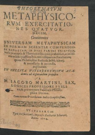 1: Theorematum Metaphysicorum Exercitationes Quatuordecim : ad diem 25. Iunii ...