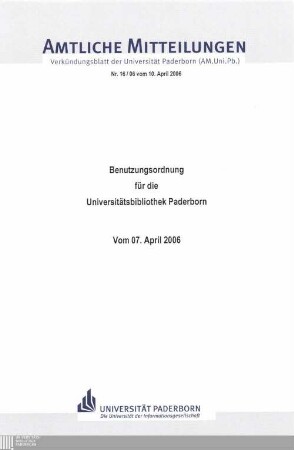 Benutzungsordnung für die Universitätsbibliothek Paderborn : vom 07. April 2006