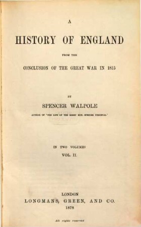 A history of England from the conclusion of the great war in 1815. 2