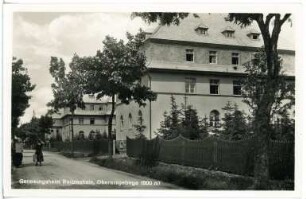 Reitzenhain. Genesungsheim