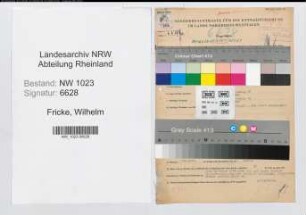 Entnazifizierung Wilhelm Fricke , geb. 16.10.1906 (Sekretaer)