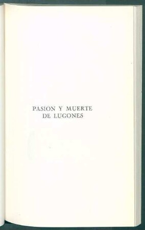 Pasión y muerte de Lugones