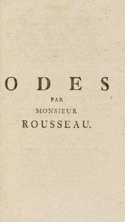 Odes Par Monsieur Rousseau