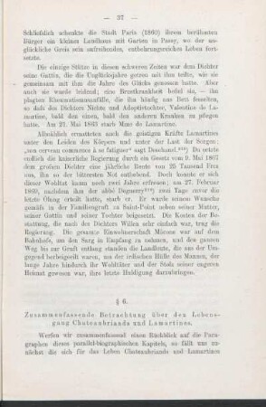 § 6. Zusammenfassende Betrachtung über den Lebensgang Chateaubriands und Lamartines.