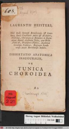 Laurentii Heisteri, Med. Doct. ... Dissertatio Anatomica Inauguralis, De Tunica Choroidea
