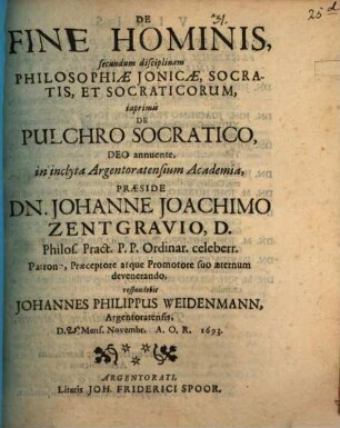 De fine hominis secundum disciplinam philosophiae Ionicae, Socratis et Socraticorum, inprimis de pulchro Socratico