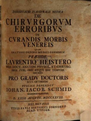 Diss. inaug. med. de chirurgorum erroribus in curandis morbis venereis
