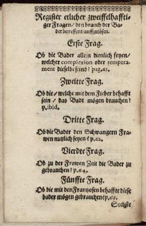 Register etlicher zweiffelhafftiger Fragen/ den brauch der Bader betreffent/ auffzulösen