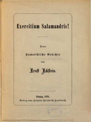 Exercitium Salamandris! : neue humoristische Gedichte