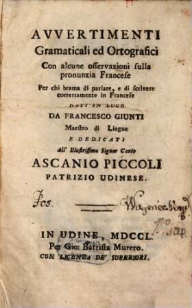 Avvertimenti gramaticali ed ortografici con alcune osservazioni sulla pronunzia Francese ...