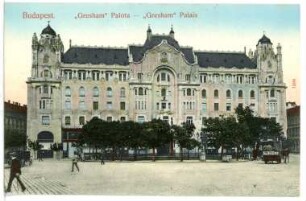 Budapest. Gresham-Palais (1907) : Budapest. Gresham-Palast (1905-1907; Sigismund Quittner, Gebrüder Schneider: József und Laszlo Vágó)