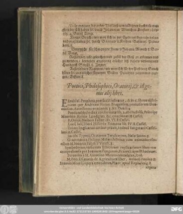 Poetici, Philosophici, Oratorii, & id genus alii libri.