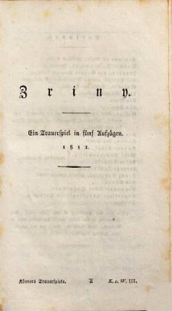 Theodor Körners sämmtliche Werke, 3. Bd.. Zriny, ein Trauerspiel. Rosamunde, ein Trauerspiel