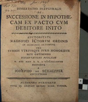 Dissertatio Inauguralis De Successione In Hypothecam Ex Pacto Cum Debitore Inito