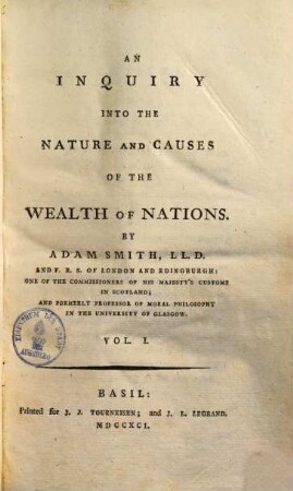 An Inquiry into the nature and causes of the wealth of nations. 1.