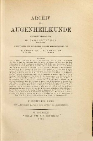 Archiv für Augenheilkunde : = Archives of ophthalmology. 14. 1885