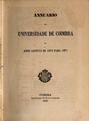 Anuário da Universidade de Coimbra : no anno lectivo ... 1870/71