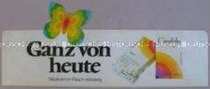 Werbeschild für "Candida mild"-Zigaretten, "Ganz von heute"