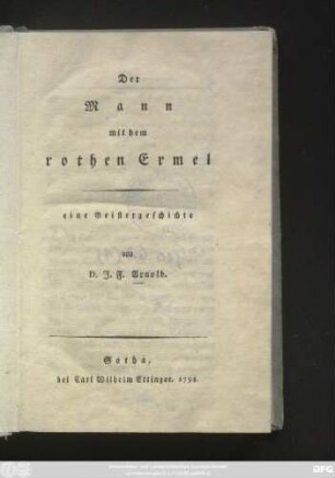 [Theil 1]: Der Mann mit dem rothen Ermel : eine Geistergeschichte